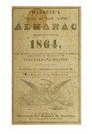 Warrock's Virginia and North Carolina almanac for the year of our Lord 1864 : being bissextile or leap year, the eighty-eighth of American independence, and the third of the Confederate States
