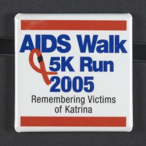 AIDS Walk 5K Run 2005: Remembering Victims of Katrina pin