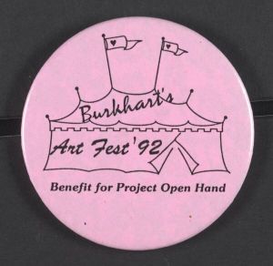 Burkhart's Art Fest '92: Benefit for Project Open Hand pin