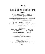 The doctrine and discipline of the African Methodist Episcopal church  published by order of the General Conference held in Indianapolis, Ind., May 1888, by James C. Embry.