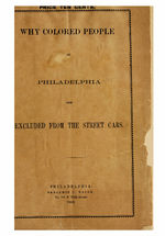 Why colored people in Philadelphia are excluded from the street cars