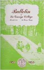 La Grange College Bulletin, Annual Catalog, 1951-1952