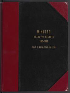 Minutes, Board of Regents, 1995-1996, July 1, 1995-June 30, 1996