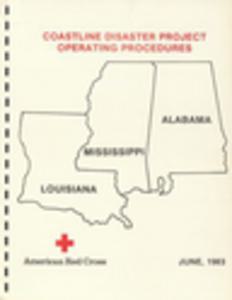 American Red Cross Coastline Disaster Project, Operating Procedures and printed materials, 1983-1984