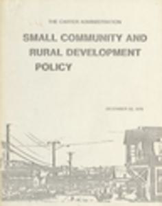 Small Community and Rural Development Policy, Carter Administration