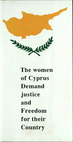 Women of Cyprus Demand Justice and Freedom for Their Country: pamphlet 1989