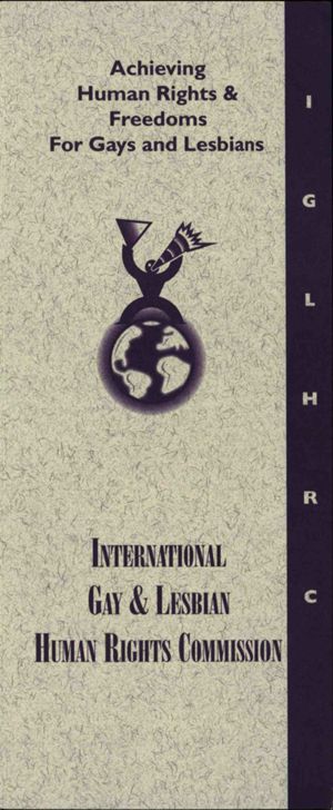 International Gay and Lesbian Human Rights Commission pamphlet: ""Achieving Human Rights and Freedom for Gays and Lesbians,"" circa 1990s