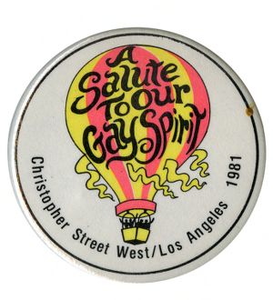 A Salute to Our Gay Spirit, Christopher Street West/Los Angeles 1981 [button]