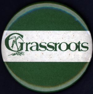 Grassroots [button], circa 1980s