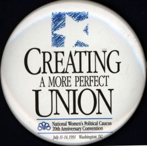 Creating a More Perfect Union [button], 1991