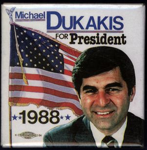 Michael Dukakis for President 1988 [button], 1988