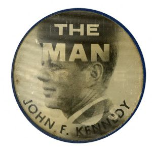 John F. Kennedy, the Man for the 60's [hollogram button], circa 1960s
