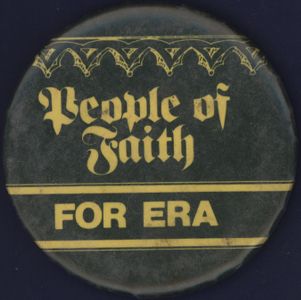 People of Faith for ERA [button], circa 1980s