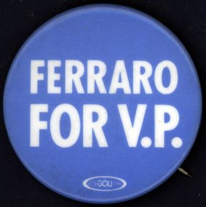 Ferraro for V.P. [button], 1984