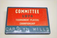 Carolyn Wills, Committee, 1974 Tournament Players Championship [name badge], 1974