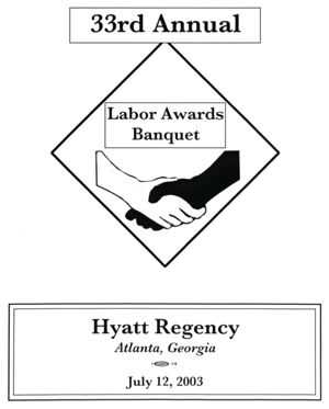 Organized Labor and Workmen's Circle Annual Awards Banquet July 12, 2003