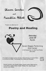 Program brochure: Sharon Sanders and Franklin Abbott Present an Afternoon of Poetry and Healing, 7 Stages Performing Arts Center, Atlanta, Georgia, June 29, 1991. (4 pages)