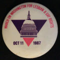 Button: "March on Washington for Lesbian & Gay Rights, Oct 11, 1987"