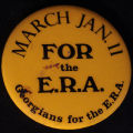 Button: "March Jan. 11 For the E.R.A., Georgians for the E.R.A."