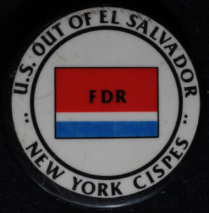 Button: "U.S. Out of El Salvador, New York CISPES"