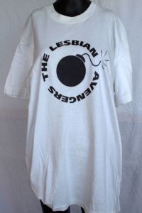 The Lesbian Avengers [t-shirt], 1990s