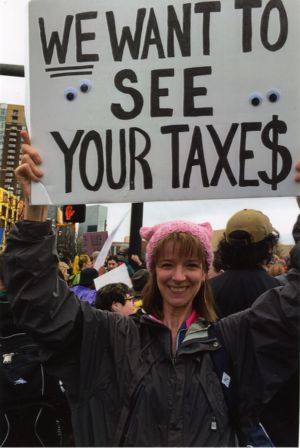 We Want to See Your Taxe$ sign
