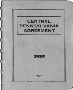 Agreement between Central Pennsylvania Coal Producers' Association and United Mine Workers of America, District No. 2, 1939-05-18 to -