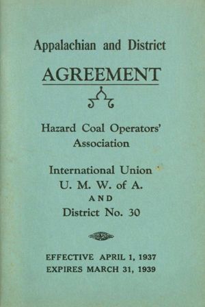 Agreement between Hazard Coal Operators' Association and United Mine Workers of America, District No. 30, 1937-04-01 to 1939-03-31