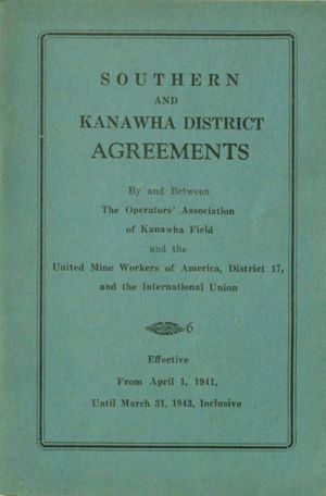 Agreement between Operators' Association of Kanawha Field and United Mine Workers of America, District No. 17, 1941-04-01 to 1943-03-31