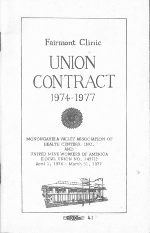 Agreement between Monongahela Valley Association of Health Centers Inc. and United Mine Workers of America, Local Union No. 14271, 1974-04-01 to 1977-03-31