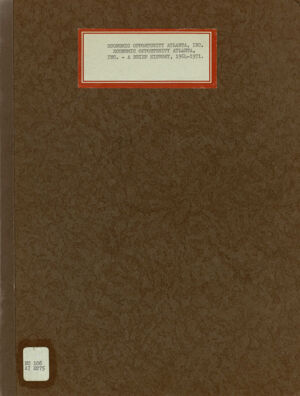 Economic Opportunity Atlanta, Inc - a brief history, 1964-1971