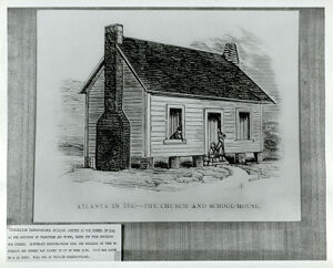 Georgia History Pre-1900, Drawing of 1845 Church and School-House on Peachtree and Pryor Streets