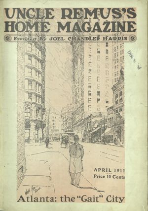 Uncle Remus Magazine, 1911-04