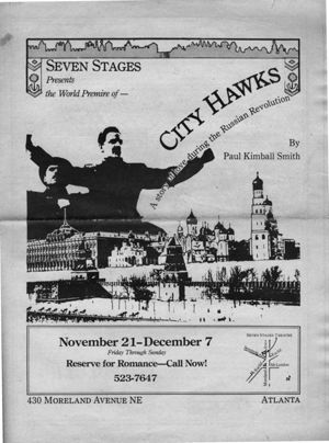 Paul Kimball Smith's "City Hawks," program of the production at 7 Stages Theatre, Atlanta, Georgia, November 21 - December 7, 1980. (8 pages)