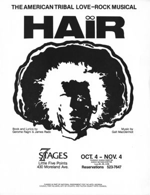 "Hair," music by Galt MacDermot, flyer announcing performances at 7 Stages Theatre, Atlanta,Georgia, October 4 - November 4, 1984
