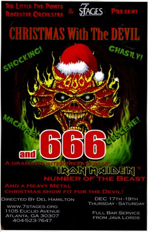 "Christmas With the Devil and 666," by the Little Five Points Rockstar Orchestra, poster advertising performances at 7 Stages Theatre, Atlanta, Georgia, December 17 - 19, 2009.