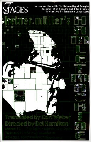 Heiner Müller's "Hamletmachine," poster advertising the performance at 7 Stages Theatre, Atlanta, Georgia, March 15 - 18, 2007.