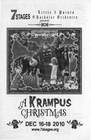 "A Krampus Christmas," featuring the Little 5 Points Rockstar Orchestra," at 7 Stages Theatre, Atlanta, Georgia, December 16 - 18, 2010. (8 pages, plus insert)
