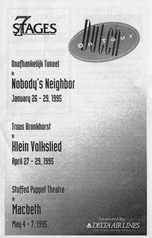 "Nobody's Neighbor," by Onafhankelijk Toneel, program for the performance at 7 Stages Theatre, Atlanta, Georgia, January 26 - 29, 1995. (8 pages)