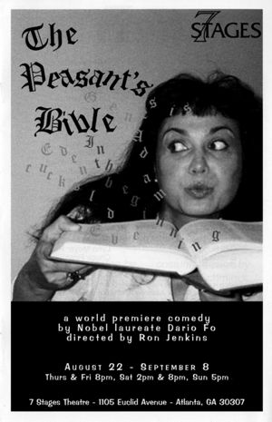 Dario Fo's "The Peasant's Bible," program for the performance at 7 Stages Theatre, Atlanta, Georgia, August 22 - September 8, 2002. (12 pages)