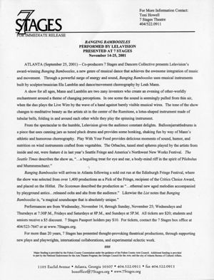 "Banging Bamboozles," created and performed by Lelavision, press release announcing the performance at 7 Stages Theatre, Atlanta, Georgia, November 14 - 25, 2001. (1 leaf)