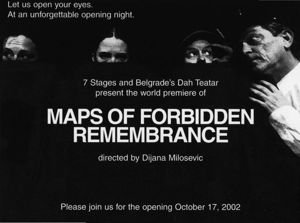 Dah Teatar and 7 Stages Theatre's production of "Maps of Forbidden Remembrance," invitation to opening night performance, Atlanta, Georgia, October 17, 2002.