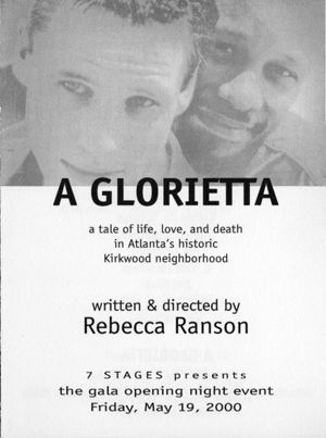 Invitation to the gala opening night performance of Rebecca Ranson's "A Glorietta," 7 Stages Theatre, Atlanta, Georgia, Friday, May 19, 2000.