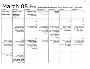 Bernard-Marie Koltes' "In the Solitude of Cotton Fields," rehearsal calendar for 7 Stages Theatre's production , Atlanta, Georgia, April 24 -May 17, 2008. (3 leaves)