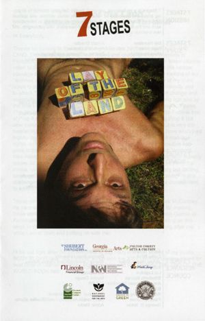 Tim Miller's "Lay of the Land," program for the performances at 7 Stages Theatre, Atlanta, Georgia, November 10 - 13, 2011. (8 pages)