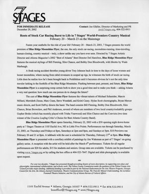 Bobby Don Bloodworth's "Blue Ridge Moonshine Flyer," directed by Del Hamilton, press release announcing the performances at 7 Stages Theatre, Atlanta, Georgia, February 20 - March 23, 2003.