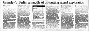 "Grimsley's 'Berlin' a muddle of off-putting sexual exploration," by Kathy Janich. In the Atlanta Journal-Constitution, October 6, 2000, page Q4.