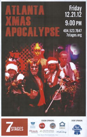 The Little Five Points Rock Star Orchestra's "Atlanta Xmas Apocalypse," poster advertising the performance at 7 Stages Theatre, Atlanta, Georgia, December 21, 2012.
