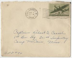 Cassel, Robert - correspondence from Camp McCain, Miss., 1944 July