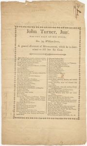 John Turner, Junr. has for sale at his store, No. 79 William Street [New York] a general assortment of merchandise, which he is determined to sell low for cash